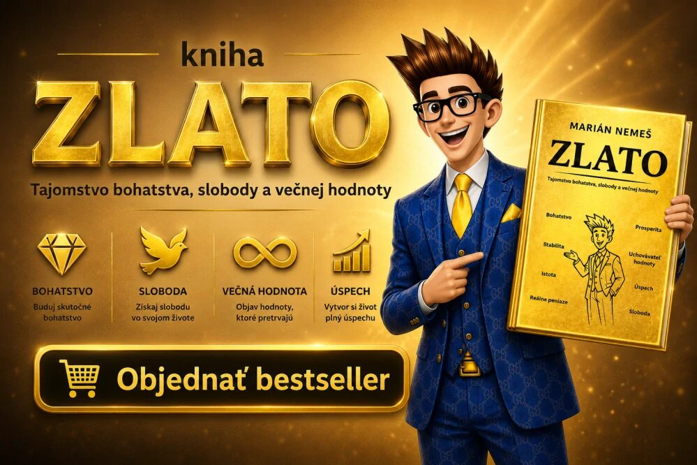 kniha ZLATO — Tajomstvo bohatstva, slobody a večnej hodnoty (31,10 €)